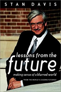 Image of Lesson from the future : making sense of a blurred world from the leading futurist